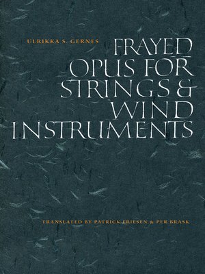 cover image of Frayed Opus for Strings & Wind Instruments